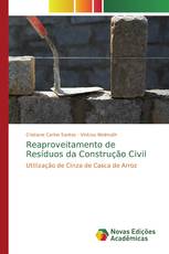 Reaproveitamento de Resíduos da Construção Civil