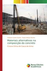 Materiais alternativos na composição do concreto
