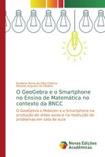 O GeoGebra e o Smartphone no Ensino de Matemática no contexto da BNCC