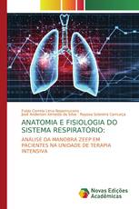 ANATOMIA E FISIOLOGIA DO SISTEMA RESPIRATÓRIO: