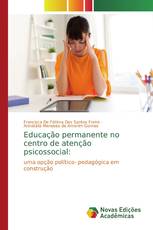 Educação permanente no centro de atenção psicossocial: