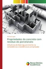 Propriedades do concreto com resíduo de porcelanato