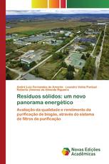 Resíduos sólidos: um novo panorama energético