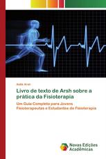 Livro de texto de Arsh sobre a prática da Fisioterapia