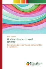 O vislumbre artístico do Oriente