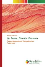 Lê. Pense. Discutir. Escrever