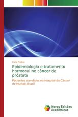 Epidemiologia e tratamento hormonal no câncer de próstata
