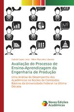 Avaliação do Processo de Ensino-Aprendizagem da Engenharia de Produção