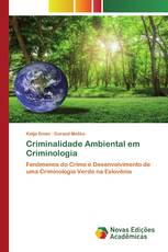 Criminalidade Ambiental em Criminologia