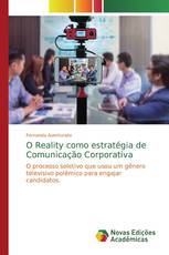 O Reality como estratégia de Comunicação Corporativa