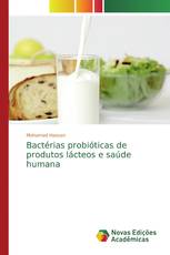 Bactérias probióticas de produtos lácteos e saúde humana