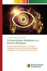 A Diversidade Religiosa e o Ensino Religioso