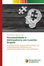 Personalidade e delinquência em Luanda-Angola