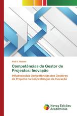 Competências do Gestor de Projectos: Inovação