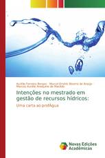 Intenções no mestrado em gestão de recursos hídricos: