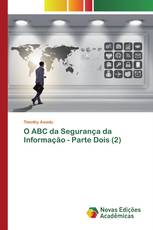 O ABC da Segurança da Informação - Parte Dois (2)