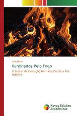 Iluminados Pelo Fogo