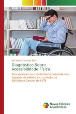 Diagnóstico Sobre Acessibilidade Física