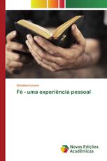 Fé - uma experiência pessoal