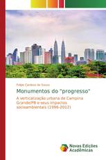 Monumentos do "progresso"