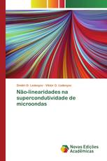 Não-linearidades na supercondutividade de microondas