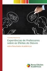 Experiências de Professores sobre os Efeitos do Desvio