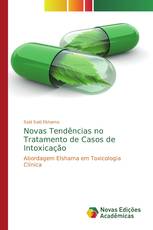 Novas Tendências no Tratamento de Casos de Intoxicação