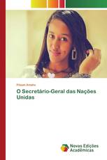 O Secretário-Geral das Nações Unidas