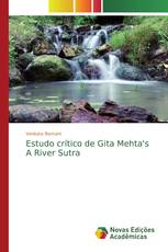 Estudo crítico de Gita Mehta's A River Sutra