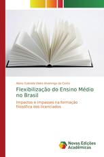 Flexibilização do Ensino Médio no Brasil