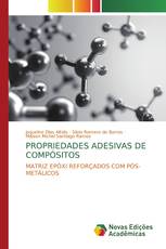 PROPRIEDADES ADESIVAS DE COMPÓSITOS