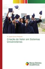 Criação de Valor em Sistemas Universitários