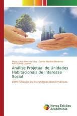 Análise Projetual de Unidades Habitacionais de Interesse Social