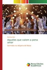 Aqueles que valem a pena amar
