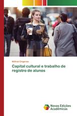 Capital cultural e trabalho de registro de alunos