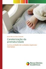 Caraterização da prematuridade