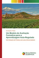 Um Modelo de Avaliação Formativa para a Aprendizagem Auto-Regulada