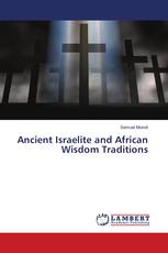 Ancient Israelite and African Wisdom Traditions