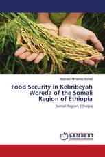 Food Security in Kebribeyah Woreda of the Somali Region of Ethiopia