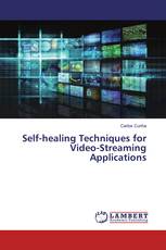 Self-healing Techniques for Video-Streaming Applications