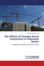 The Effects of Foreign Direct Investment in Industrial Sector