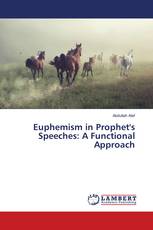 Euphemism in Prophet's Speeches: A Functional Approach