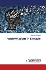 Transformations in Lifestyle