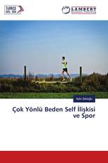 Çok Yönlü Beden Self İlişkisi ve Spor