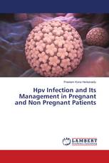 Hpv Infection and Its Management in Pregnant and Non Pregnant Patients