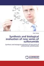 Synthesis and biological evaluation of new series of sulfonamide