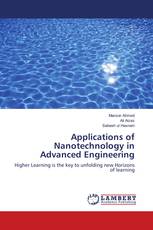 Applications of Nanotechnology in Advanced Engineering