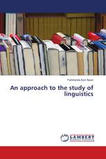 An approach to the study of linguistics