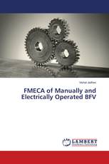 FMECA of Manually and Electrically Operated BFV