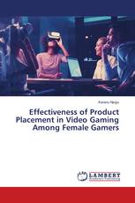 Effectiveness of Product Placement in Video Gaming Among Female Gamers